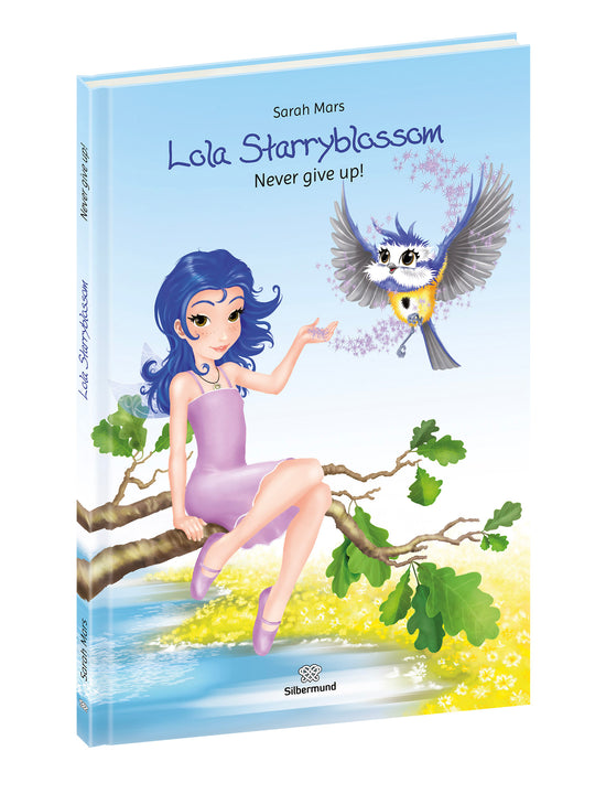Lola Starryblossom - Never give up! (Vol 1 English)