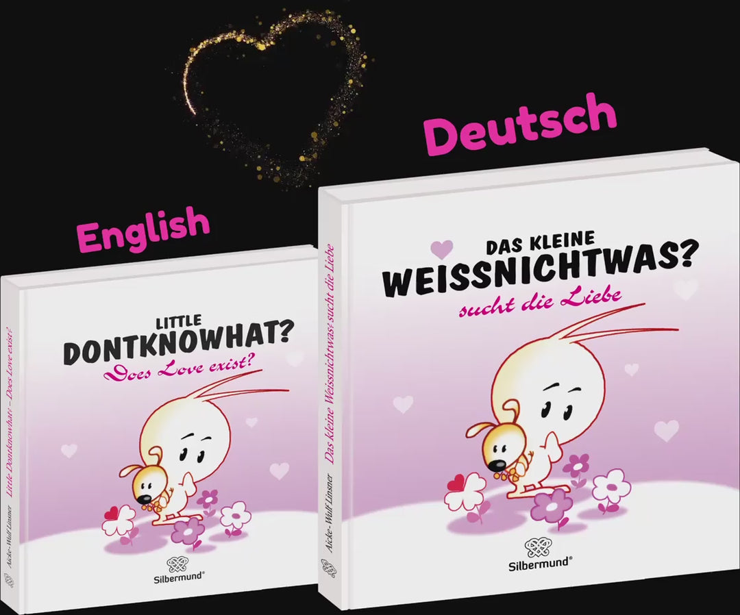 Das kleine Weissnichtwas? - sucht die Liebe (Deutsch)