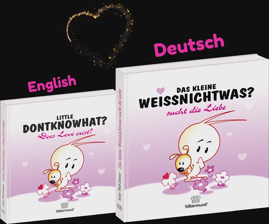 Das kleine Weissnichtwas? - sucht die Liebe (Deutsch)
