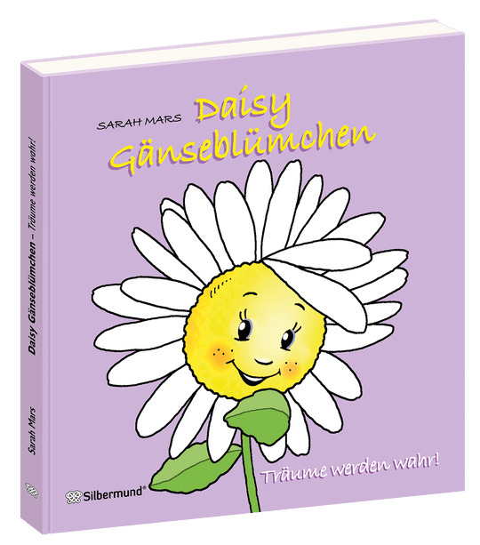 Daisy Gänseblümchen - Träume werden wahr! (Deutsch)