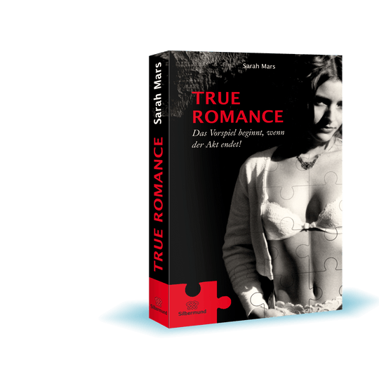 True Romance - "Das Vorspiel beginnt, wenn der Akt endet!